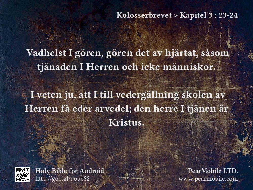 Kolosserbrevet, Kapitel 3:23-24